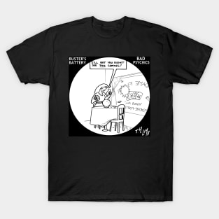 Bad Psychics T-Shirt